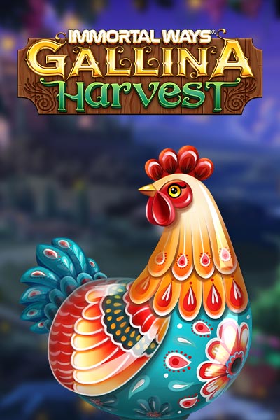 Immortal Ways Gallina Harvest