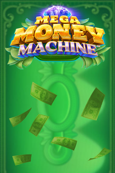 Mega Money Machine