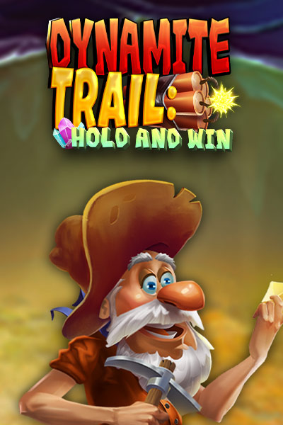 Dynamite Trail: Hold & Win