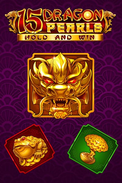 15 Dragon Pearls Hold and Win